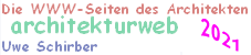 Die WWW-Seiten des Architekten Uwe Schirber
